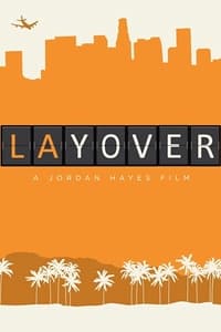 Lay Over (2013)