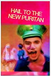 Постер фильма «Hail the New Puritan (1987)» — (2 из 3)