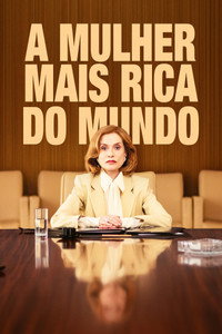 Pôster de A Mulher Mais Rica do Mundo