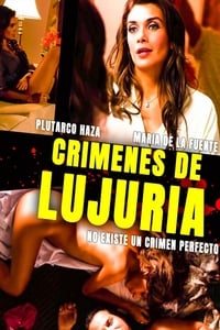 Crimenes de lujuria (2011)