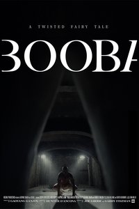 Poster de BOOBA: A Twisted Fairy-Tale