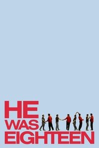 Poster de He Was Eighteen