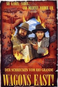Movieposter Wagons East!
