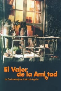 El valor de la amistad (2000)