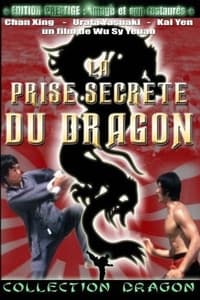 La prise secrète du dragon