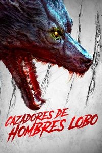 Cazadores de Hombres Lobo