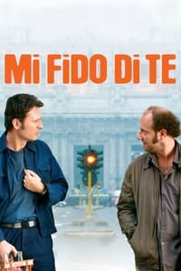 Mi fido di te (2007)