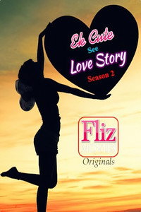 Ek Cute See Love Story - Season 2 Episode Guide