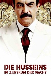 Movieposter Die Husseins - Im Zentrum der Macht