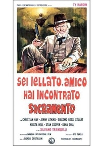 Sei iellato amico, hai incontrato Sacramento (1972)