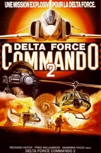 Delta Force Commando II: Priority Red One (1990)