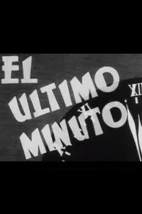 Постер фильма «El último minuto (1936)» — (2 из 2)
