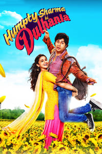 Humpty Sharma Ki Dulhania - 2014