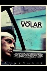 Los que no saben volar (2016)