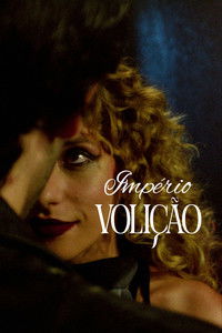Imagem do Filme Império Volição