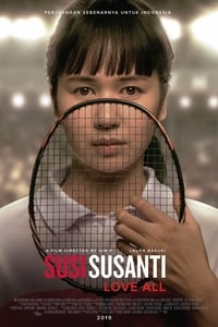 Susi Susanti: Love All (2019)