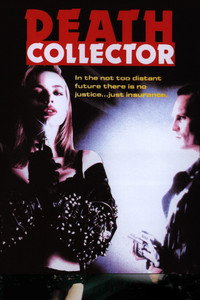Постер фильма «Death Collector (1988)» — (2 из 7)