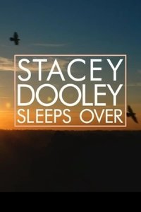 Stacey Dooley Sleeps Over - Season 2