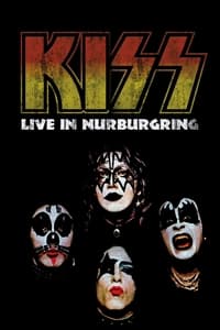 Kiss - Live in Nurburgring