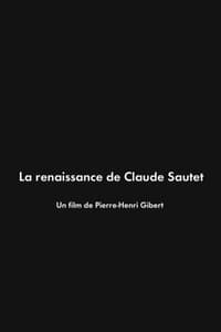 La Renaissance de Claude Sautet (2014)