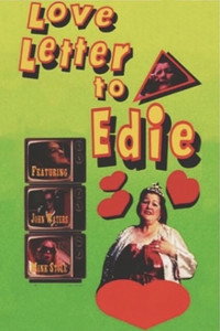 Love Letter to Edie