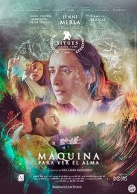 Máquina para ver el alma (2021)