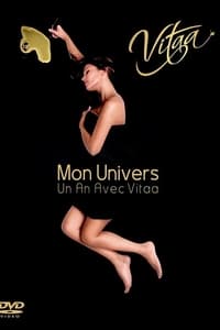 Mon univers : Un an avec Vitaa (2008)