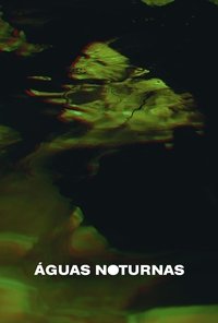 Imagem do Filme Águas noturnas