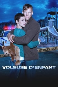 Voleuse d'enfant (2013)