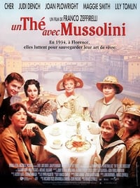 Un thé avec Mussolini (1999)
