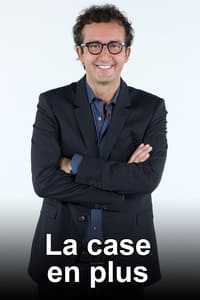 La case en + (2017)