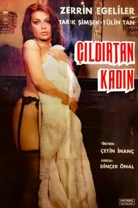 Çıldırtan Kadın (1978)