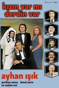 Kızın Varmı Derdin Var (1973)