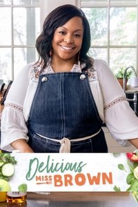 Delicious Miss Brown - Season 10