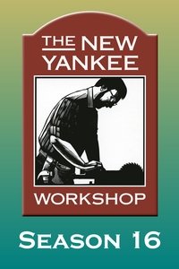 Watch The New Yankee Workshop - Season 16 123Movies