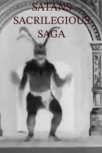 Imagem do Filme Satans Sacrilegious Saga
