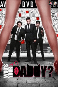 Постер сериала «Who's Your Daddy (2020)» — (2 из 3)