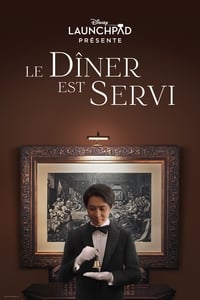 Le Dîner est Servi (2021)