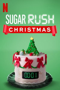Постер сериала «Sugar Rush Christmas (2019)» — (2 из 6)