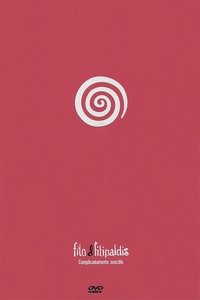 Poster do Filme Fito & Fitipaldis - Complicadamente sencillo