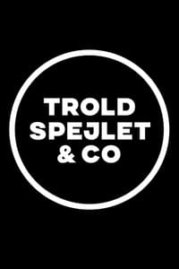 Troldspejlet & Co. (2019)