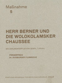 Herr Berner und die Wolokolamsker Chaussee (2010) poster