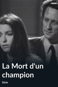 La Mort d'un champion