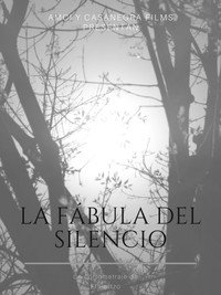 Постер фильма «La fábula del silencio (2017)» — (3 из 5)