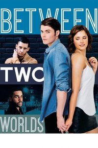 Poster de Between Two Worlds