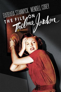 Постер фильма «Дело Тельмы Джордон (1949)» — (6 из 13)