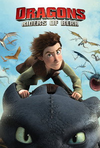 Постер мультсериала «Драконы и всадники Олуха (2012-2014)» — (8 из 32)