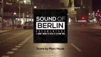«Sound of Berlin (2018)» — обои к фильму #1