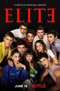 Постер сериала «Элита (2018-2024)» — (14 из 77)