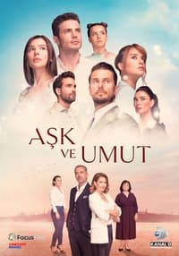 Aşk ve Umut (2022)